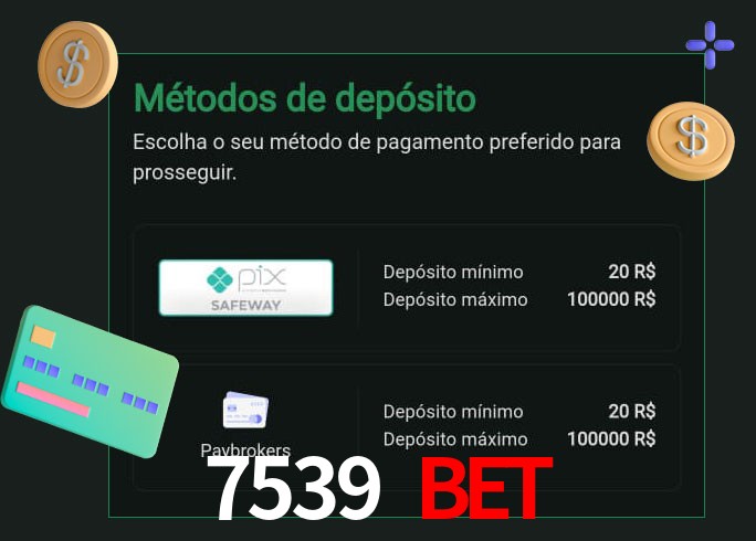 O cassino 7539 bet oferece uma grande variedade de métodos de pagamento